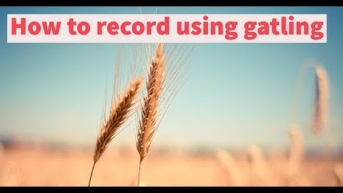 How to record script using gatling