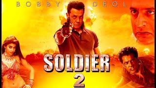 SOLDIER 2 | 101 INTERESTING FACTS | BOBBY DEOL | Deepika Padukone | ABBAS MUSTAN |