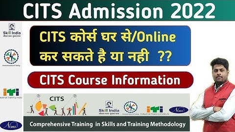 Can I do CITS course from home/online??| CITS Admission 2022 | CITS Course Information | CTI | CITS