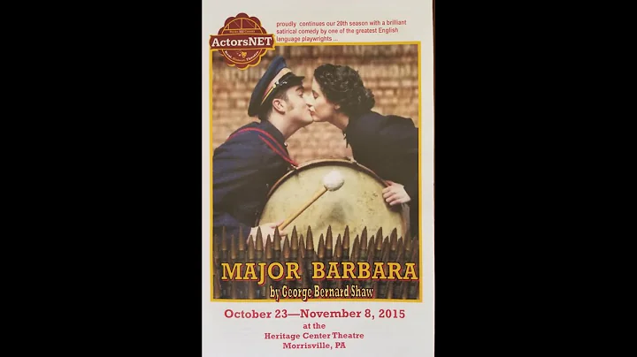 ActorsNET presents "Major Barbara" by George Berna...