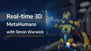 CGS Live - Real-time 3D in Unreal 32 - Join as we explore MetaHumans and get into scripting!
