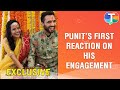 Punit J Pathak's FIRST reaction on engagement with Nidhi Singh, their love-life, first meet & more