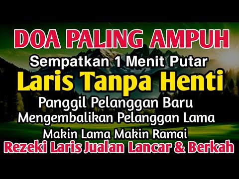 SESEPIH APAPUN USAHAMU كُن فيكون🤲🤲🤲BISA DI LARISKAN DENGAN DZIKIR INI.PUTAR DI TEMPAT USAHA !!