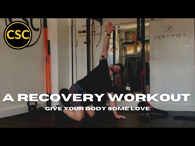A Recovery Workout - Give Your Body Some Love