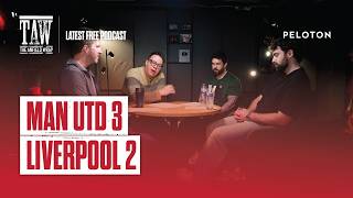 Manchester United 3-2 Liverpool | The Anfield Wrap
