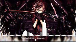 Video thumbnail of "Psychotic Kids (Yungblud) - Nightcore"