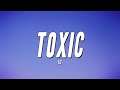 Yg  toxic lyrics