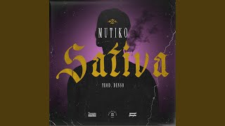 Vignette de la vidéo "Mutiko - Sativa"