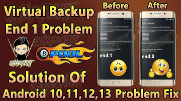 🔥 Virtual Backup End 1 Problem Solved 🔥 All Android Versions Backup Trick 🔥 8 Ball Pool Backup Trick