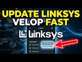 How to update Linksys Velop nodes using Linksys app - Easy Tutorial