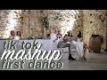 Wedding First Dance Tik Tok Mashup