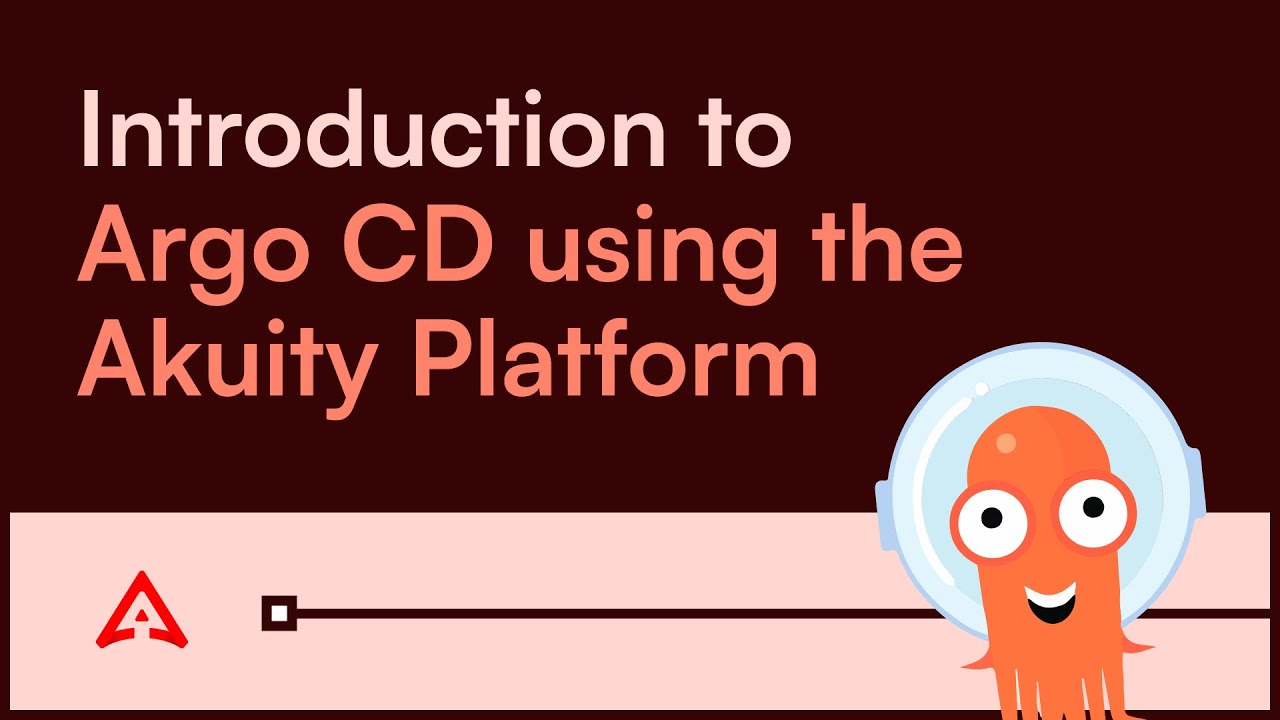 Introduction to Argo CD Using the Akuity Platform