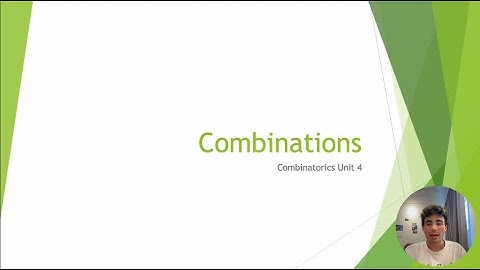 Topic 3: Combinatorics // Unit 4: Combinations