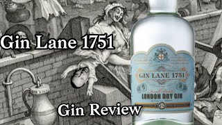 Gin Lane 1751 London dry Gin Review #ginreview #ginjoe