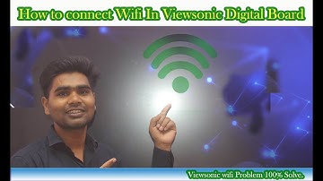 How to connect wifi in Viewsonic Digital Board | Wifi Connection in Viewsonic IFP
