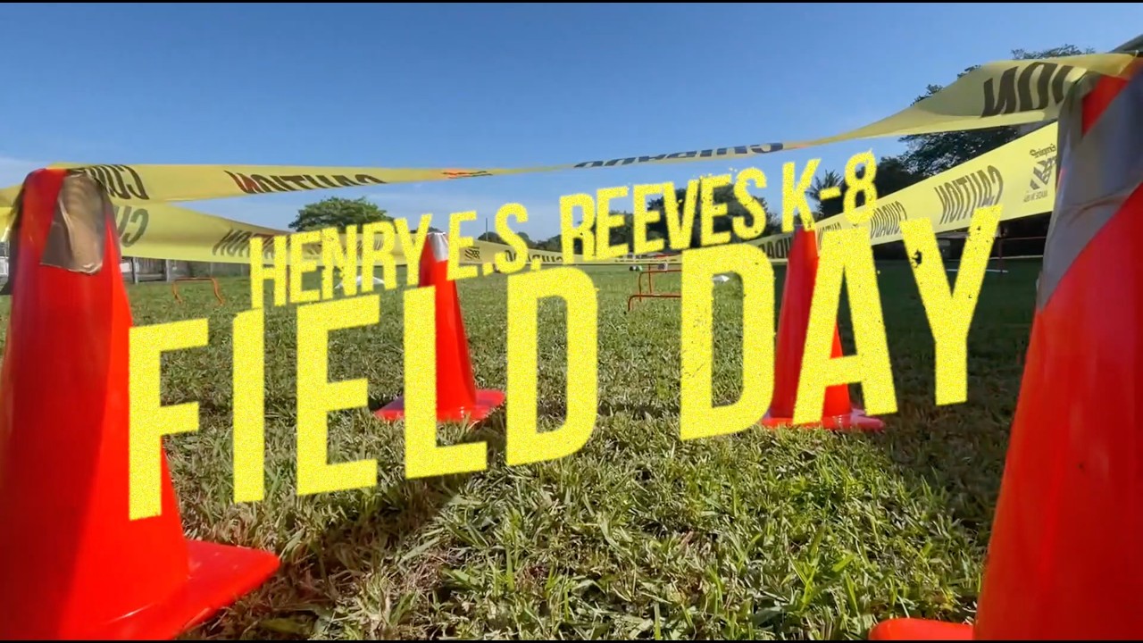 Henry E.S. Reeves K-8 Field Day 