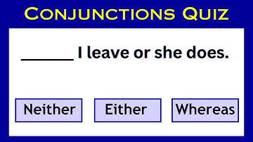 Grammar Test on Conjunction | Easy English Quiz | Conjunctions Questions