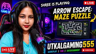 SHREE PLAYS ARROW ESCAPE LIVE 🚀 INSANE MAZE LEVELS@UTKALGAMING555 #ArrowEscape #mazepuzzle