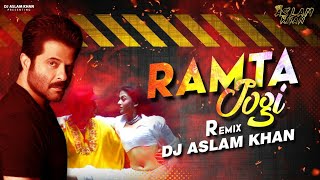 Ramta Jogi Remix |Bolly Bangerz Vol -1| Dj Aslam Khan