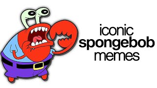 Iconic Memes In Spongebob