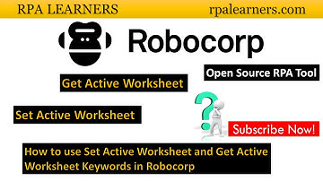 How to use Get Active Worksheet and Set Active Worksheet keywords in Robocorp | Excel Automation