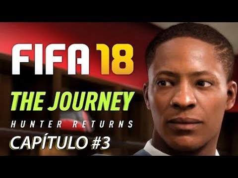 Vídeo: FIFA 18 The Journey: Hunter Returns Capítulo 3: Objetivos, Decisiones Y Recompensas De Una Nueva Galaxia