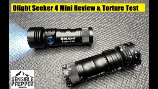 Olight Seeker 4 Mini: Review and Torture Test