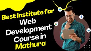 Best Institute for Web Development Course in Mathura | Web Development Training screenshot 4