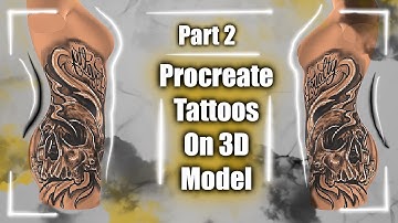 How to design tattoos in procreate 5.2 on 3d models