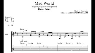 Gary jules - mad world fingerstyle tab in guitar pro this follows the
acoustic cover played by hansel pethig dropped d tuning and capo on
8th ...
