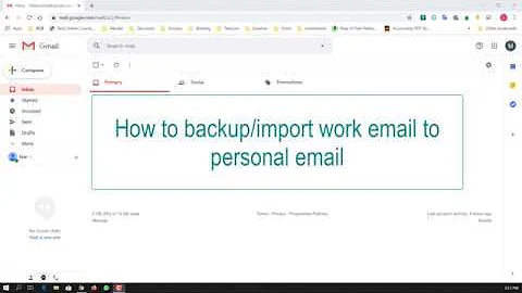 How to backup/import Outlook Exchange work email to personal Gmail account