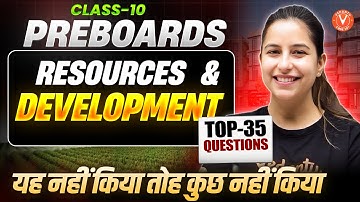 Resources Development🔥 | Top 35 Important Questions 🎯 | Class 10 Geography | Varsha Mam