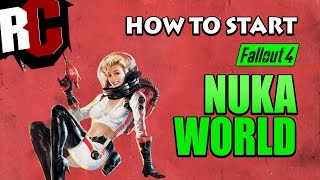 Walkthrough Nuka World Guides