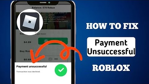How To Fix Roblox Payment Unsuccessful | Fix Roblox Payment Cancelled