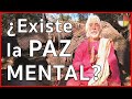 ¿Existe la paz mental?