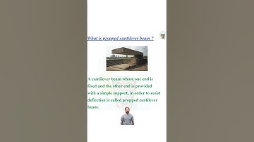 What is propped cantilever beam, comment your views #construction #reinforcedconcrete