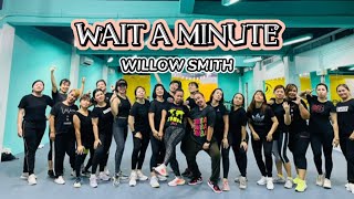 WAIT A MINUTE - Willow Smith | Zumba | Dance workout | Zin Mila Pekanbaru
