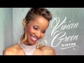 Vivian Green &quot;Forever&quot; off of The Green Room