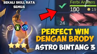 PERFECT WIN EASY WIN AUTO WIN DENGAN BRODY BINTANG 3 ASTRO POWER !! SEKALI SKILL RATA SEMUA !! MC ML