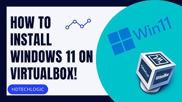 How To Install WINDOWS 11 On VIRTUALBOX! (Virtual Machine)