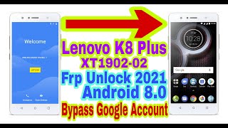 Lenovo K8 Plus(XT1902-02)Android 8.0 Frp Bypass Without Pc 2021||Bypass Google Account 100% Working screenshot 2