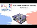 2024-25 Panini Donrus Optic Basketball FastBreak Box