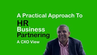 HR Business Acumen | How To Add Value As A HR Business Partner | A CXO View