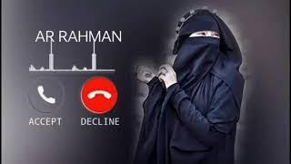 AR RAHMAN SURAH 🌹beautiful ringtone hindi ❤️arbic ringtone ❤️new ringtone 2023 🇮🇳