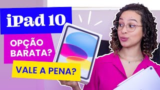 IPAD 10 | VALE A PENA COMPRAR? REVIEW + UNBOXING