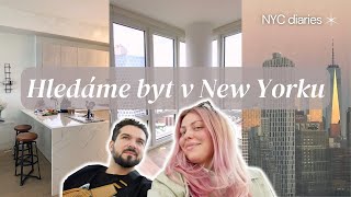 HLEDÁME BYT V NEW YORKU | NYC diaries