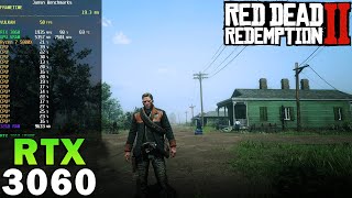 Red Dead Redemption 2 | RTX 3060 | Ryzen 7 5800X | 4K  1440p  1080p | Ultra & HUB Settings