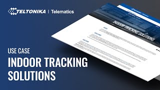 Teltonika Use Case: Indoor Tracking Solutions screenshot 5