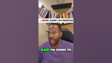 Ghosting: Closure v Self Preservation