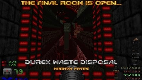 [DUMP 3] Map 14: Durex Waste Disposal (UV MAX)
